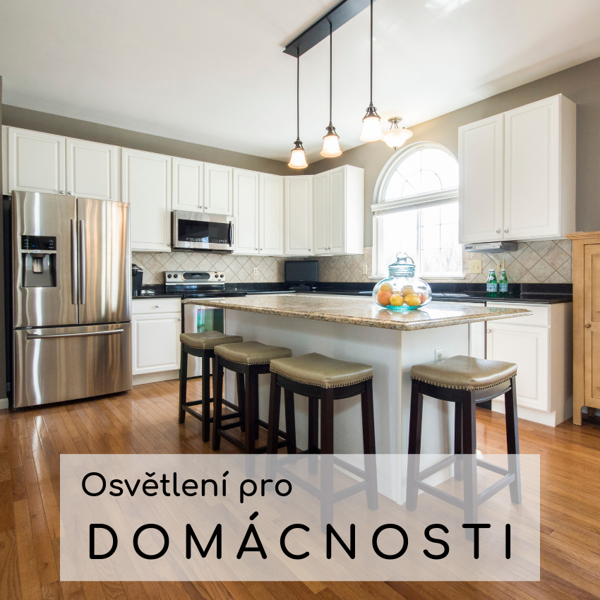 Osvětlení pro domácnosti